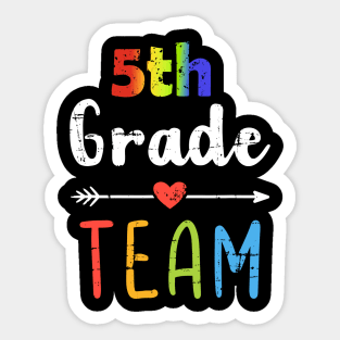 5th Grade Team Back To School Student Teacher Squad Sticker